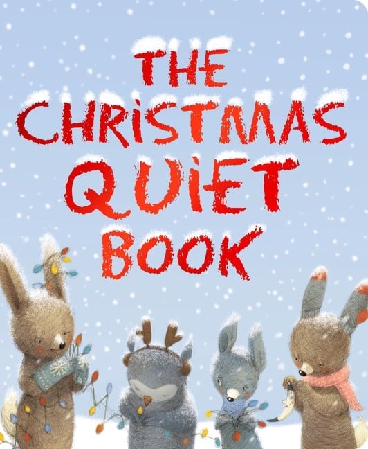 Clarion Books The Christmas Quiet Book: A Christmas Holiday Book for Kids