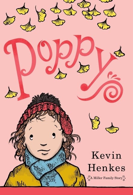 Greenwillow Books Poppy: A Miller Family Story