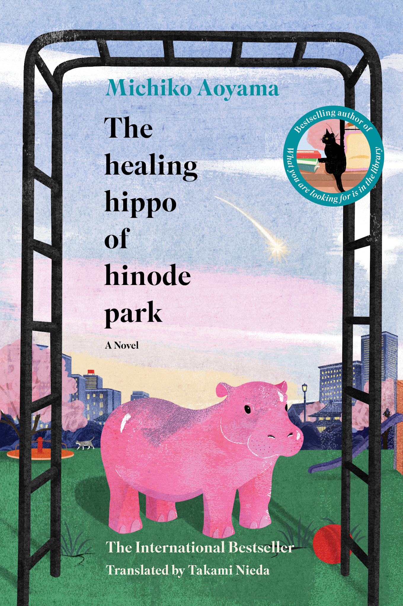 Hanover Square Press The Healing Hippo of Hinode Park: A Novel