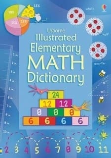 Usborne Illustrated Elementary Math Dictionary