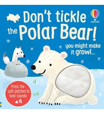 Usborne Don't Tickle the Polar Bear!