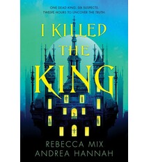 I Killed the King