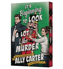 It’s Beginning to Look a Lot Like Murder: A Novel