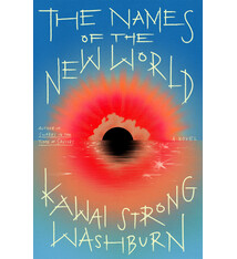 Farrar, Straus and Giroux The Names of the New World: A Novel