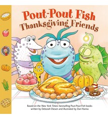 Farrar, Straus and Giroux (BYR) Pout-Pout Fish: Thanksgiving Friends