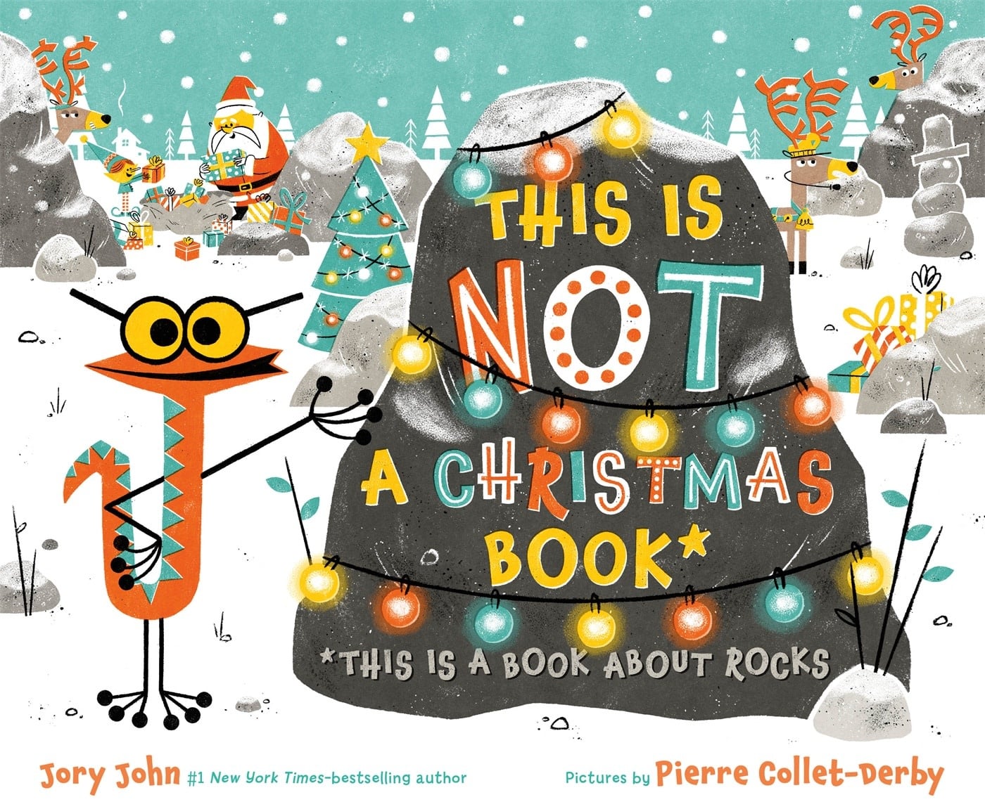 Farrar, Straus and Giroux (BYR) This Is Not a Christmas Book* (*This Is a Book About Rocks)