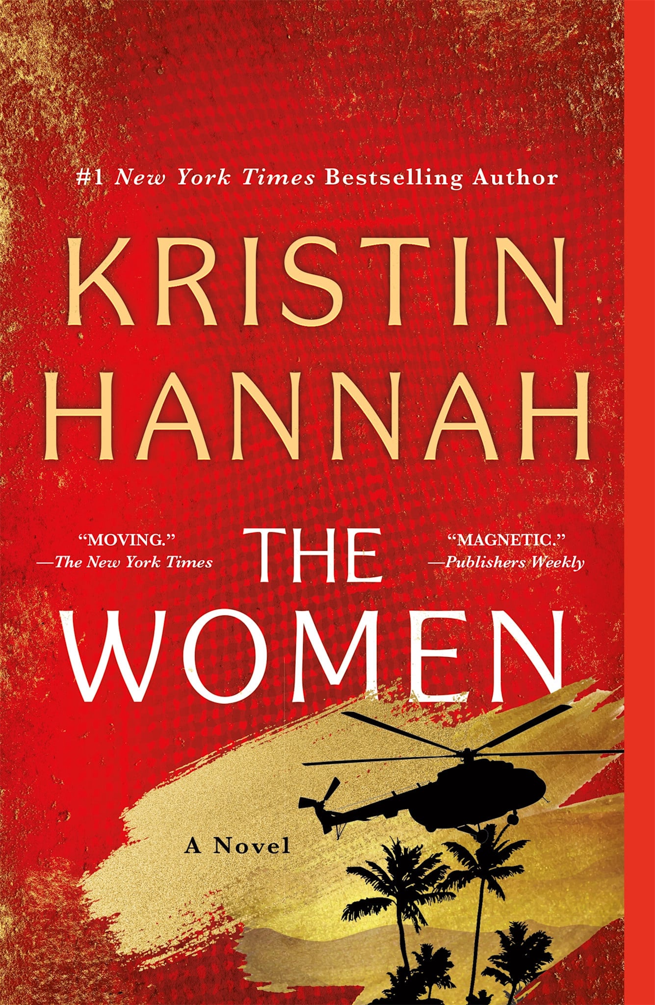 St. Martin's Griffin The Women: A Novel