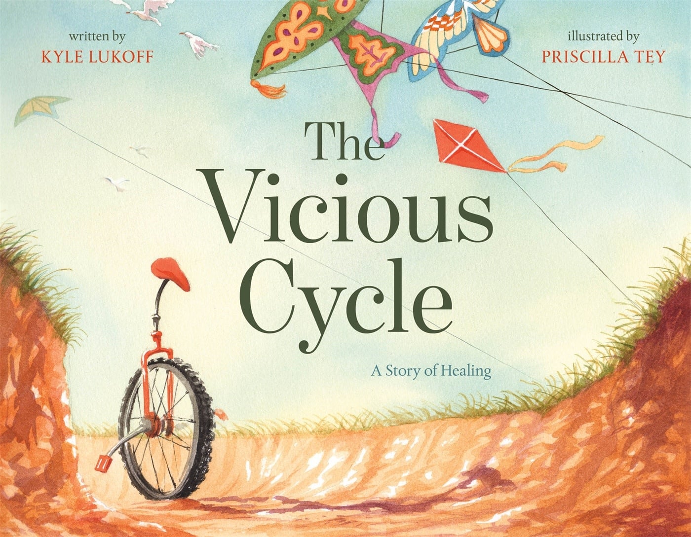 Henry Holt and Co. (BYR) The Vicious Cycle: A Story of Healing