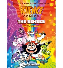 First Second Science Comics: The Senses: Signals and Stimuli