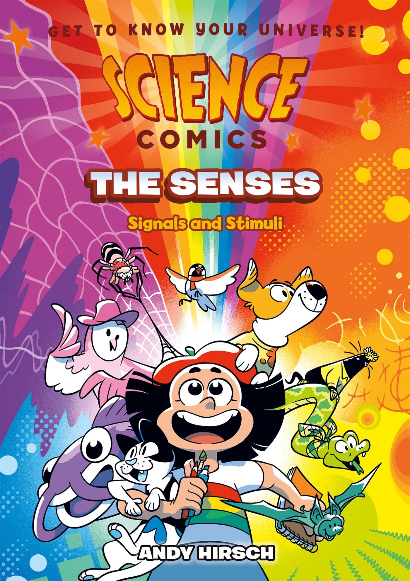 First Second Science Comics: The Senses: Signals and Stimuli