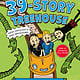 Feiwel & Friends The 39-Story Treehouse (Special Collector's Edition): Mean Machines & Mad Professors!
