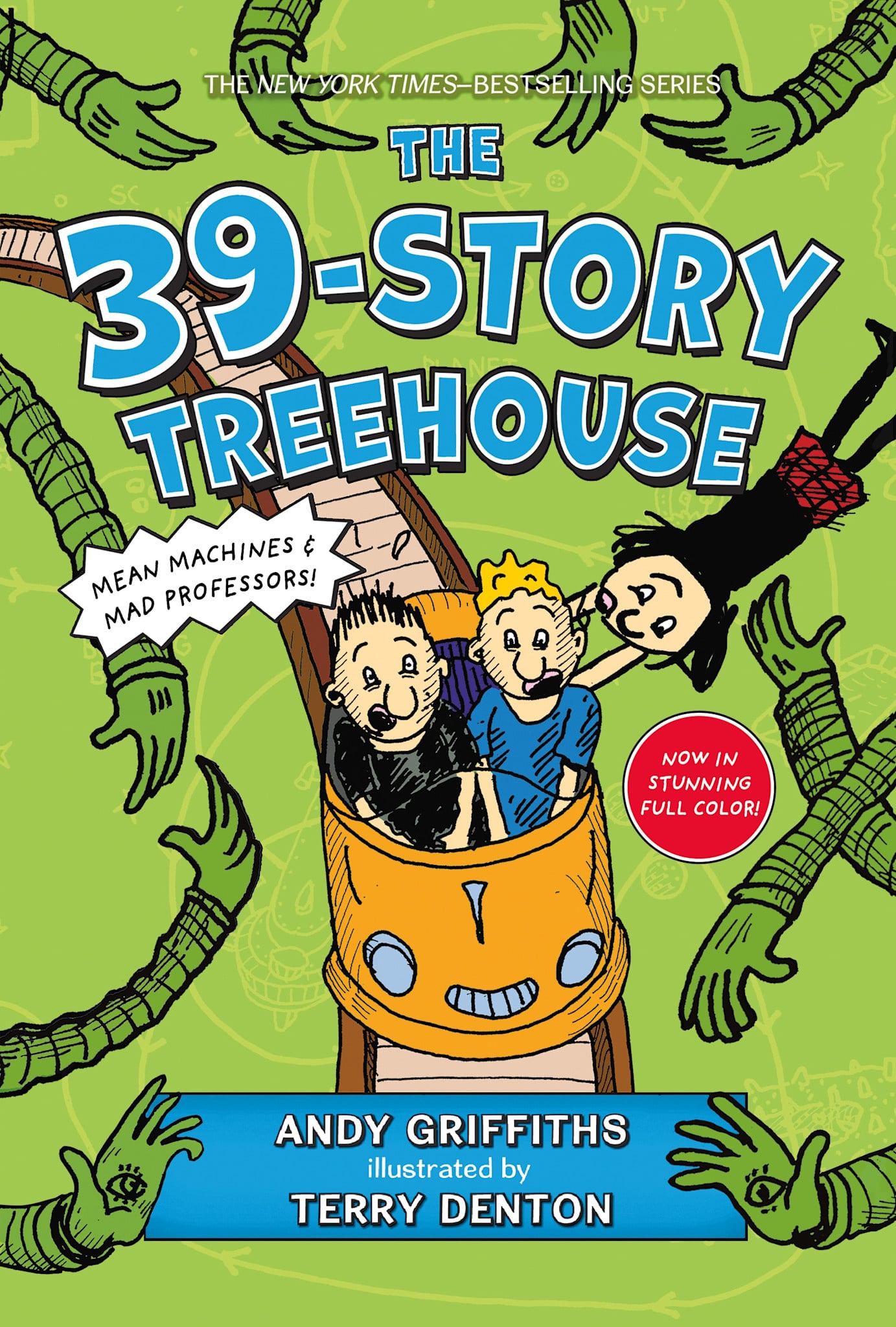 Feiwel & Friends The 39-Story Treehouse (Special Collector's Edition): Mean Machines & Mad Professors!