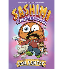 Roaring Brook Press Sashimi and the Field Trip of Doom