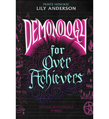 Henry Holt and Co. (BYR) Demonology for Overachievers