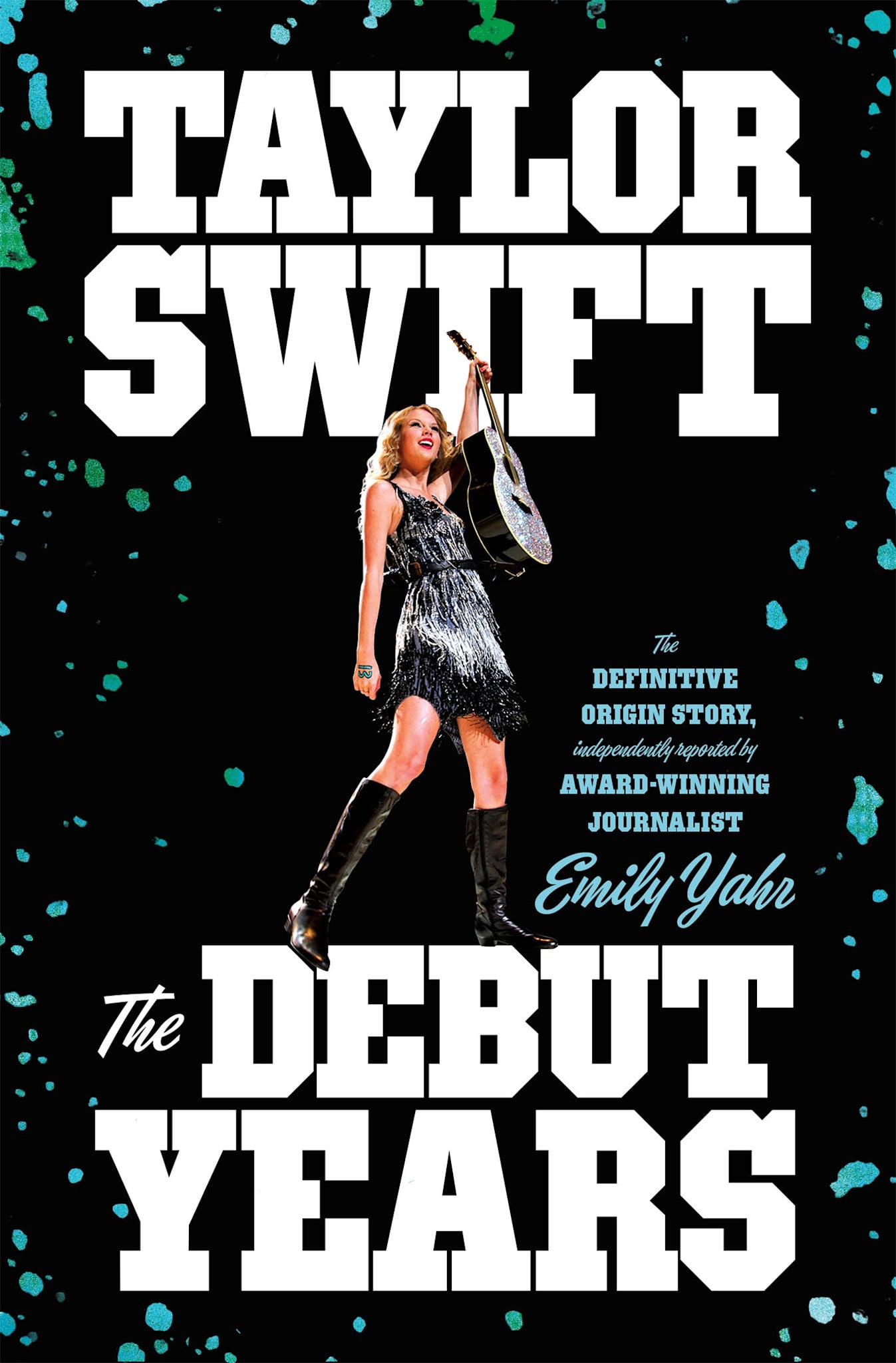 St. Martin's Press Taylor Swift: The Debut Years