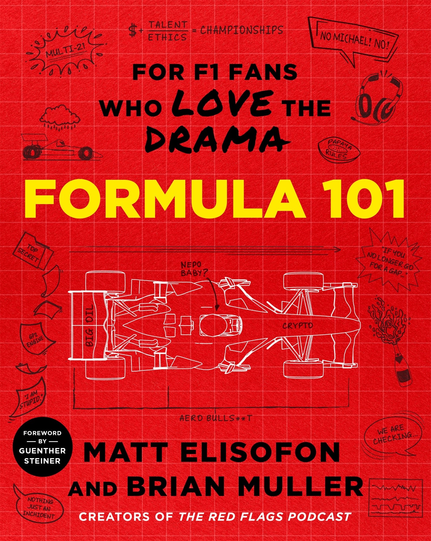 St. Martin's Press Formula 101: For F1 Fans Who Love the Drama