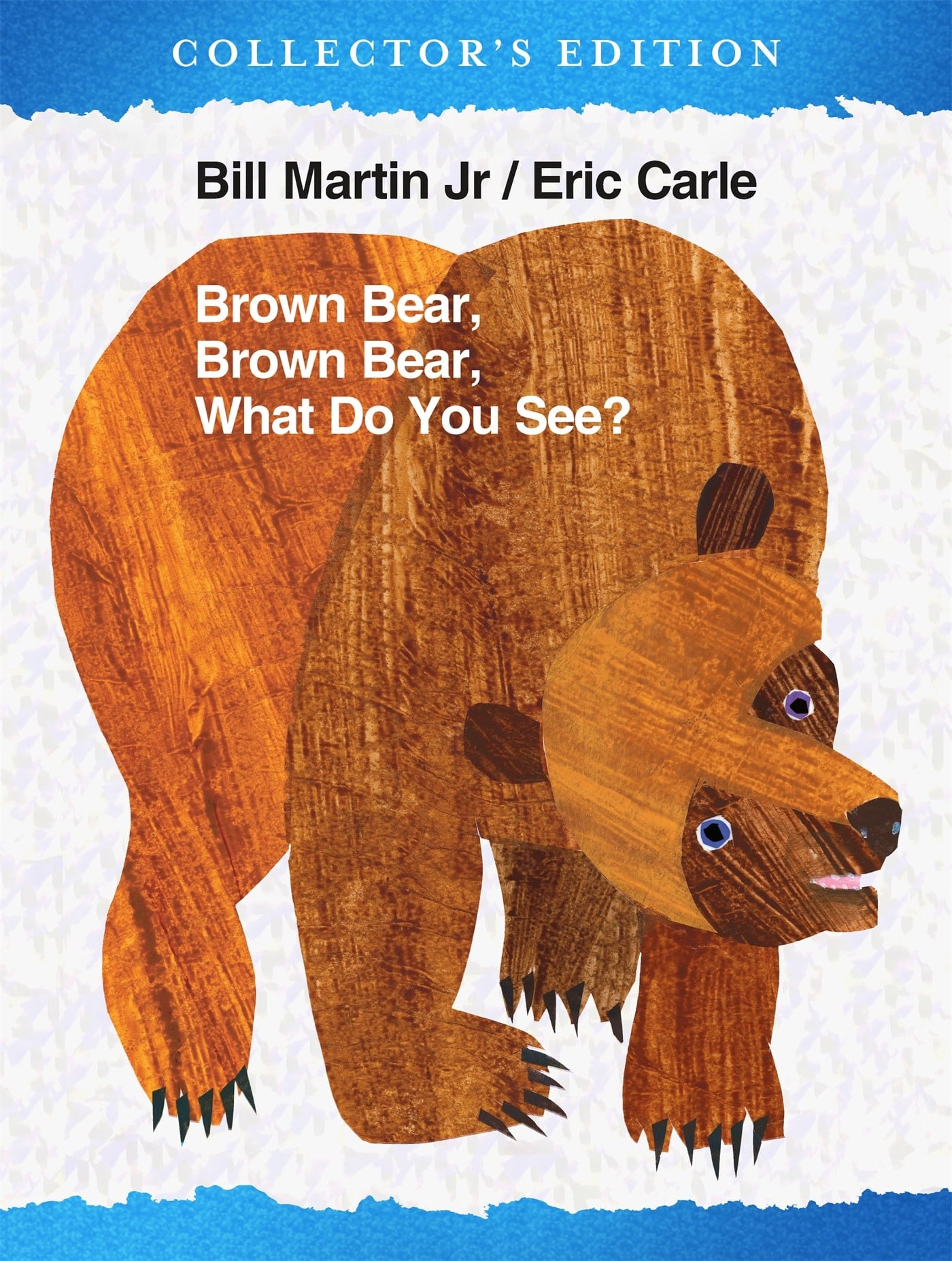 Henry Holt and Co. (BYR) Brown Bear, Brown Bear, What Do You See? The Collector's Edition: Classic Oversized Hardcover