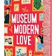 Henry Holt and Co. (BYR) The Museum of Modern Love