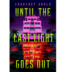 Wednesday Books Until the Last Light Goes Out