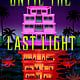 Wednesday Books Until the Last Light Goes Out