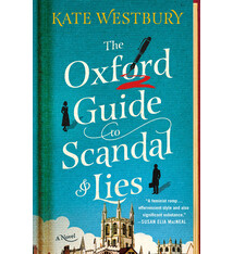 Minotaur Books The Oxford Guide to Scandal and Lies: A Novel