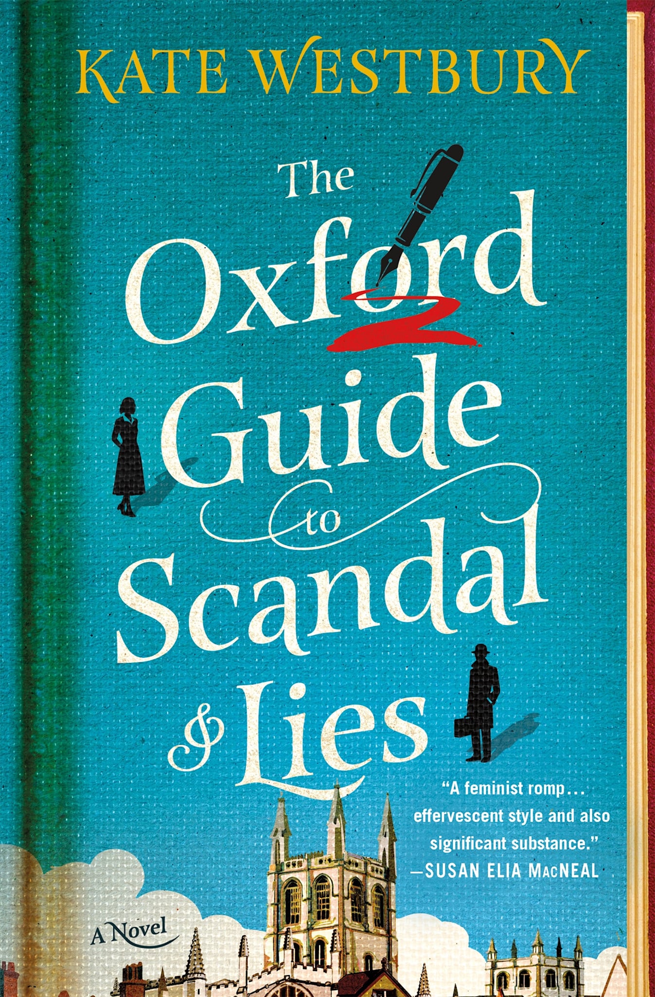 Minotaur Books The Oxford Guide to Scandal and Lies: A Novel