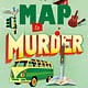 Minotaur Books A Map to Murder: A Serial Killer Guide to San Francisco Mystery