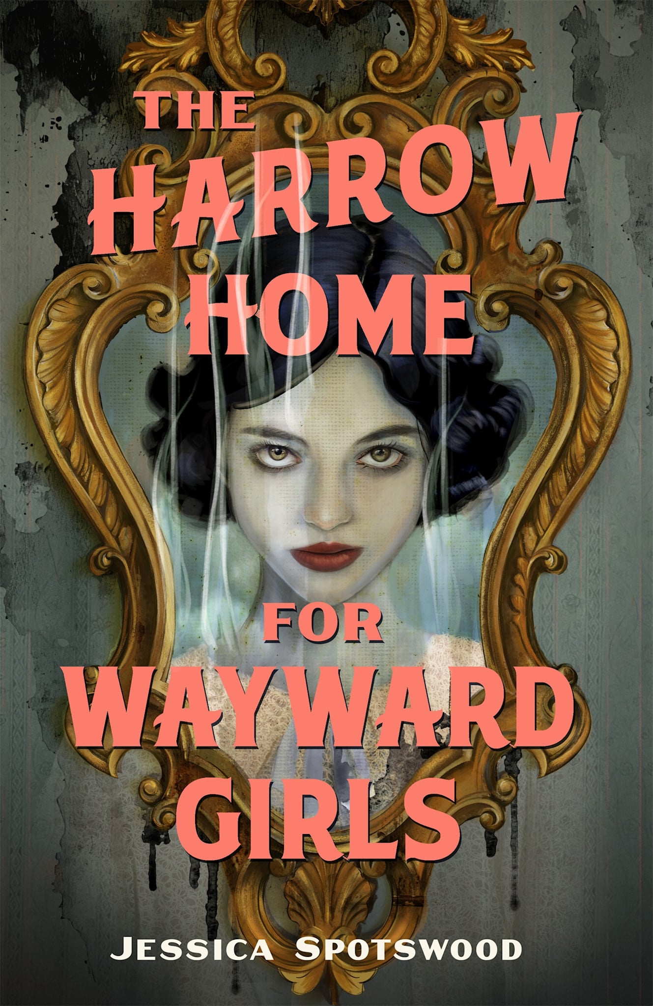 Henry Holt and Co. (BYR) The Harrow Home for Wayward Girls