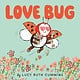 Balzer + Bray Love Bug