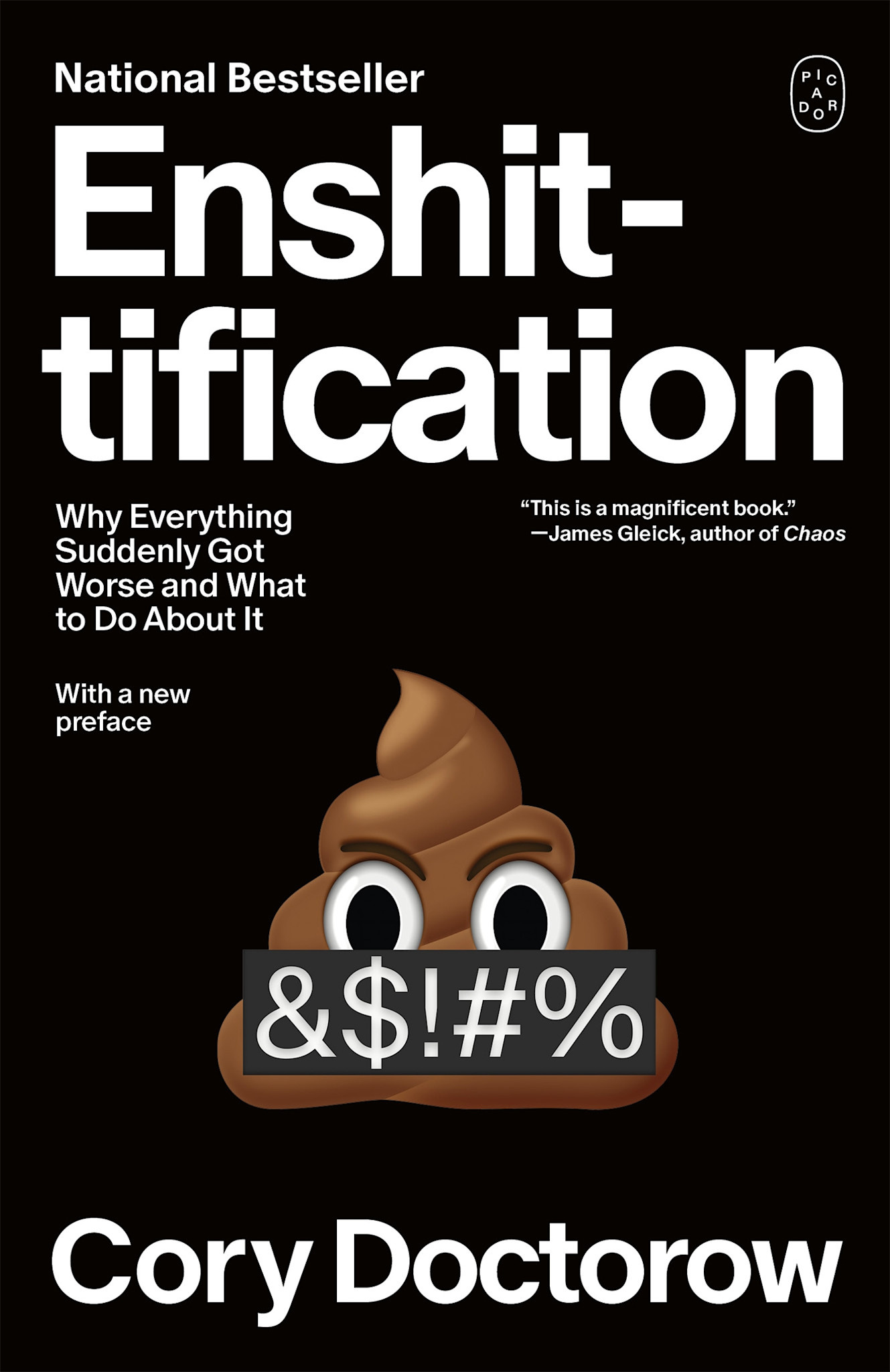 Picador Enshittification: Why Everything Suddenly Got Worse and What to Do About It