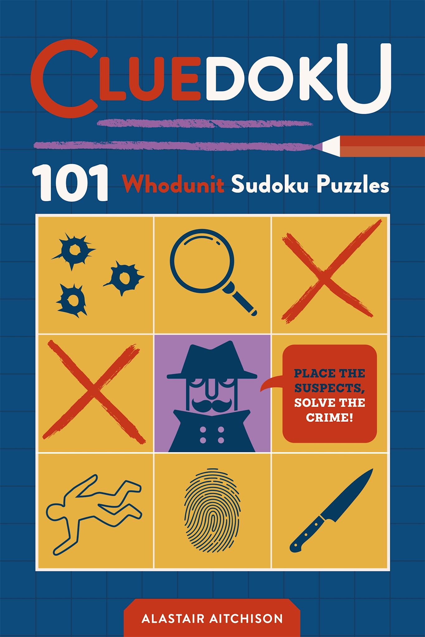 Castle Point Books Cluedoku: 101 Crime Scene Sudoku Puzzles