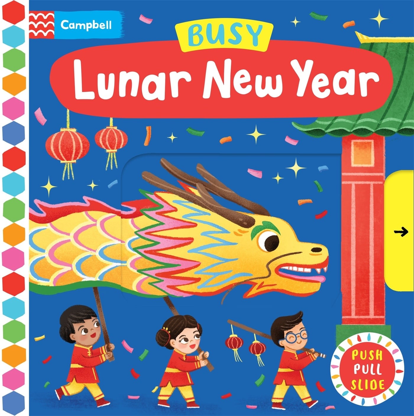 Busy Lunar New Year: A Push, Pull, Slide Book