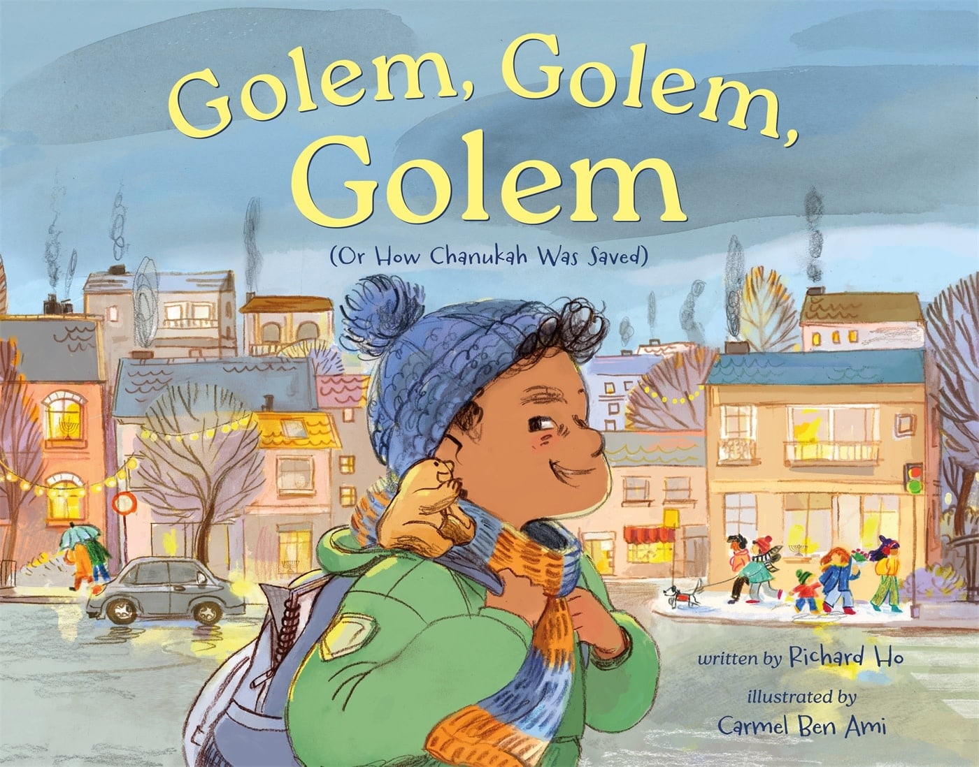 Roaring Brook Press Golem, Golem, Golem: (Or How Chanukah Was Saved)