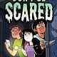 First Second Don't Be Scared: A Graphic Novel