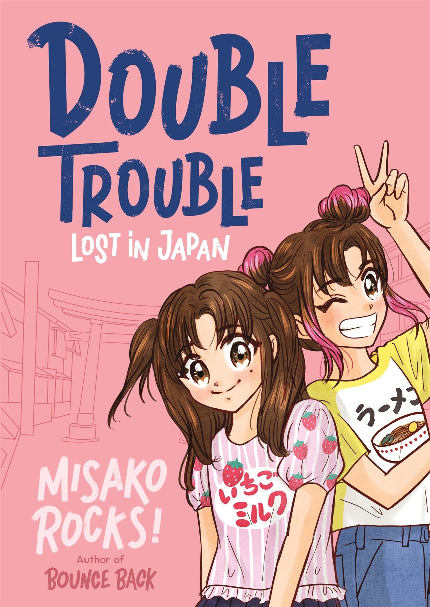 Feiwel & Friends Bounce Back 4: Double Trouble: Lost in Japan: A Kid-Friendly Manga Adventure
