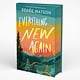 Bloomsbury YA Everything New Again: Deluxe Limited Edition