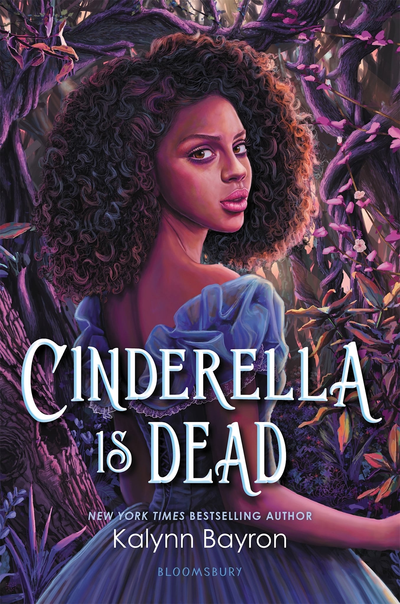 Bloomsbury YA Cinderella Is Dead