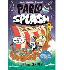 Bloomsbury Children's Books Pablo and Splash: Viking Voyage: The hilarious NEW kids' graphic novel in the series about time-travelling penguins