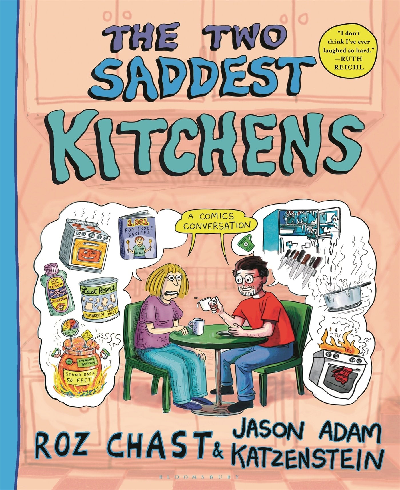 Bloomsbury Publishing The Two Saddest Kitchens: A Comics Conversation