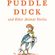 Alma Classics Jemima Puddle Duck and Other Animal Stories: Deluxe edition with 80 new colour illustrations by Anna Currey (Alma Junior Classics)