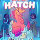 The Big Hatch