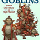 Nine Goblins: A Tale of Low Fantasy and High Mischief