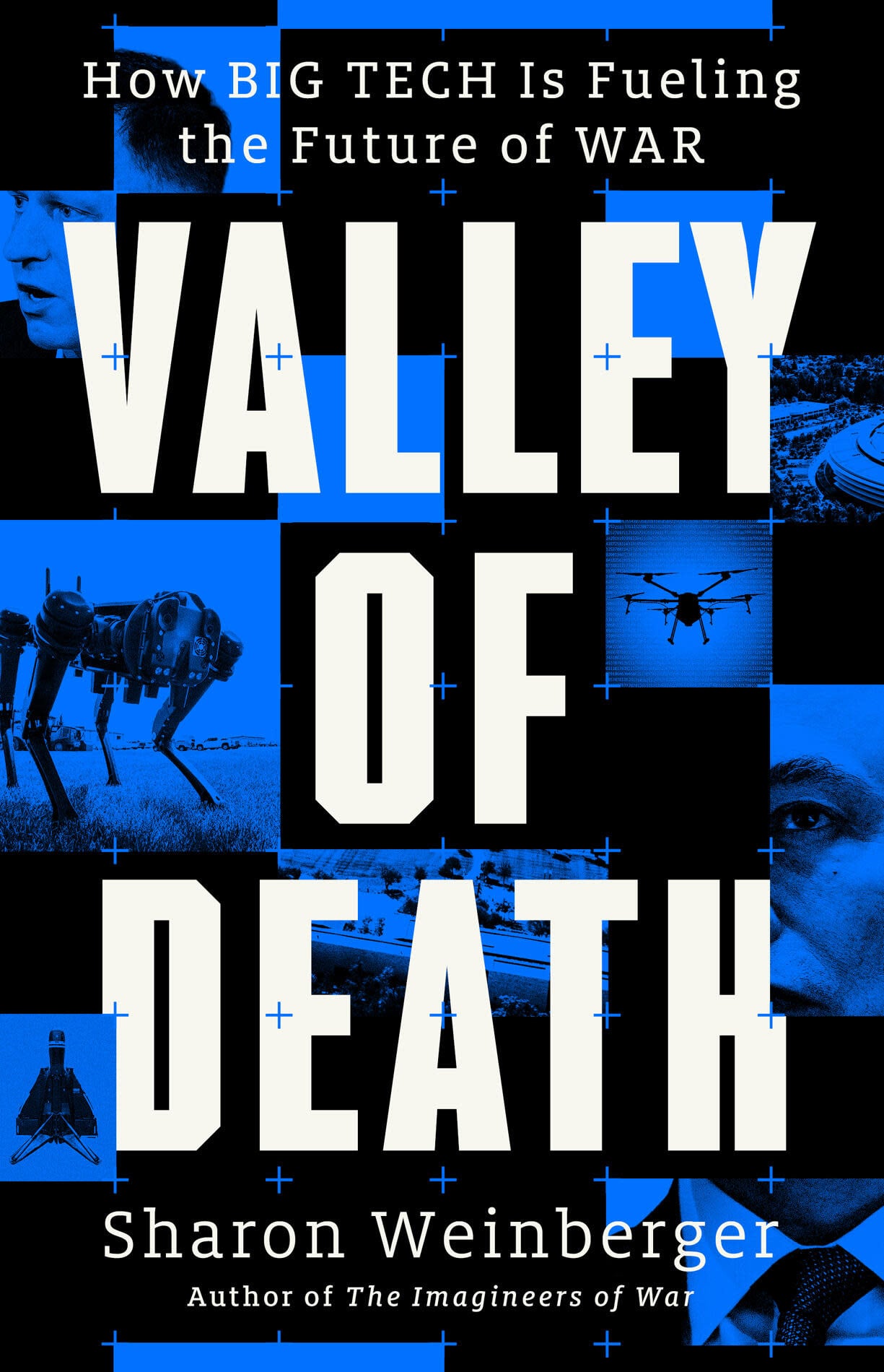Little, Brown and Company Valley of Death: How Big Tech Is Fueling the Future of War