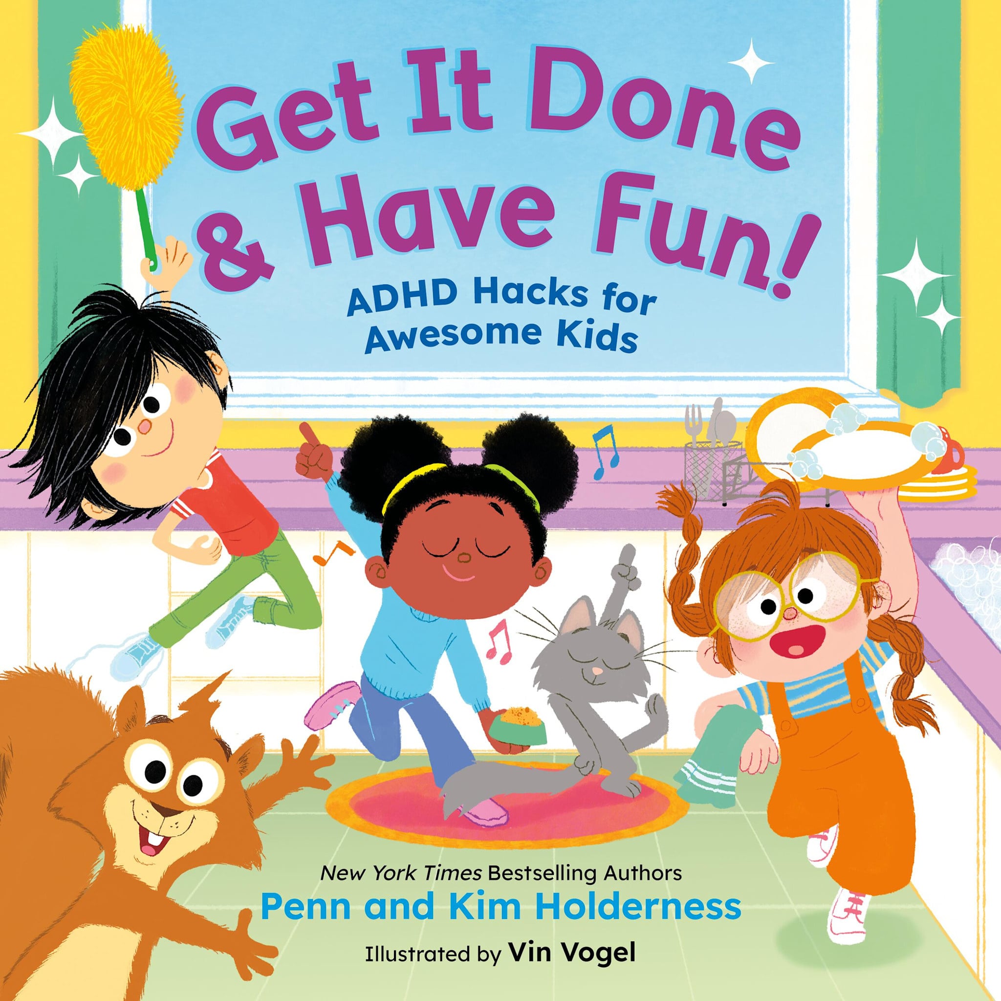 Little, Brown Books for Young Readers Get It Done & Have Fun!: ADHD Hacks for Awesome Kids