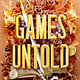 Little, Brown Books for Young Readers Games Untold