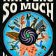 Little, Brown and Company Everything Happens So Much: A Novel