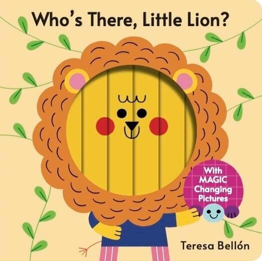 Boxer Books Who's There, Little Lion?