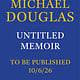 Grand Central Publishing Michael Douglas Memoir