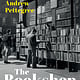 Basic Books The Bookshop: A History of Bookselling from the Dawn of Print to the Twenty-First Century