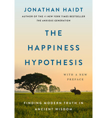 Basic Books The Happiness Hypothesis: Finding Modern Truth in Ancient Wisdom